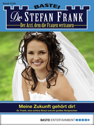 cover image of Dr. Stefan Frank--Folge 2238
